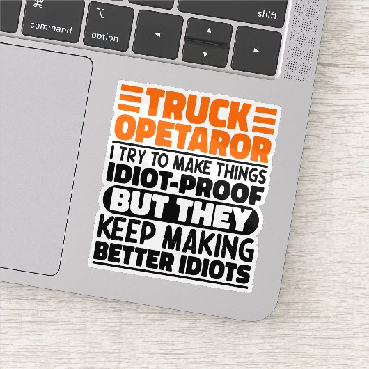 Vrachtwagenchauffeur Ik probeer dingen grappig te Sticker (Detail)