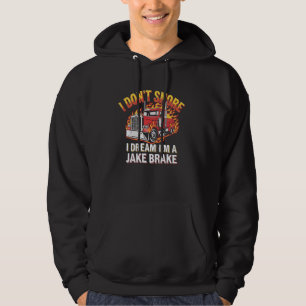 Vrachtwagenchauffeur Ik Slaap Niet Ik Droom Dat Ik Hoodie