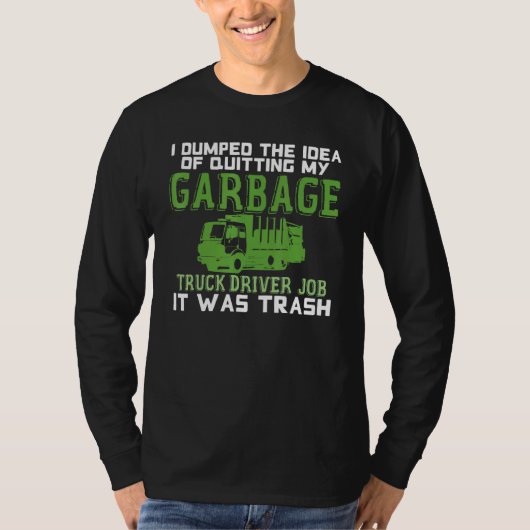 Vrachtwagenchauffeur Joke Trucks Recycling Waste B T-shirt (Voorkant)