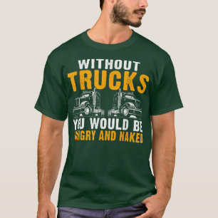 Vrachtwagenchauffeur Vrachtwagen Aanhangwagen Vrac T-shirt