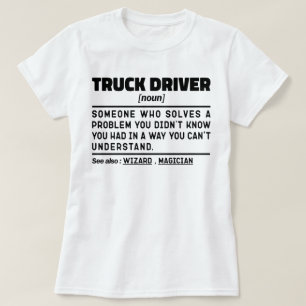 Vrachtwagenchauffeur zelfstandig naamwoord definit t-shirt