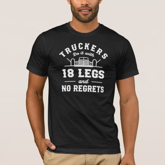 Vrachtwagenchauffeurs Doen Het Met 18 Poten en Gee T-shirt (Voorkant)