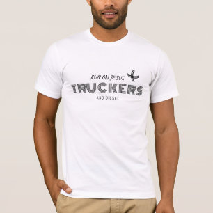 Vrachtwagenchauffeurs rijden op Jezus en het diese T-shirt