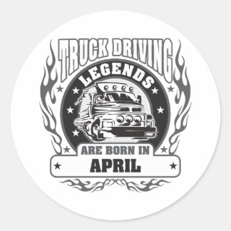 Vrachtwagenchauffeurs worden in april geboren ronde sticker