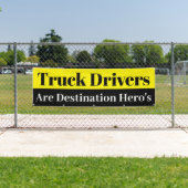 vrachtwagenchauffeurs zijn bestemming heros spandoek (Insitu)