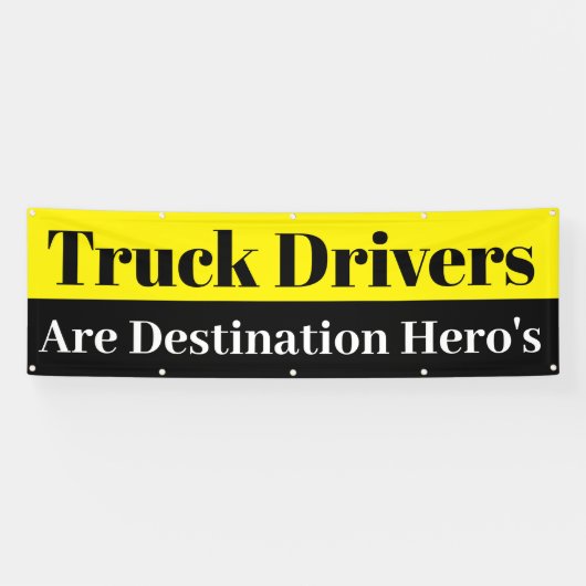 vrachtwagenchauffeurs zijn bestemming heros spandoek (Horizontaal)