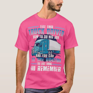 Vrachtwagens met vrachtwagenchauffeur t-shirt