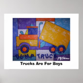 Vrachtwagens zijn voor jongens poster (Voorkant)