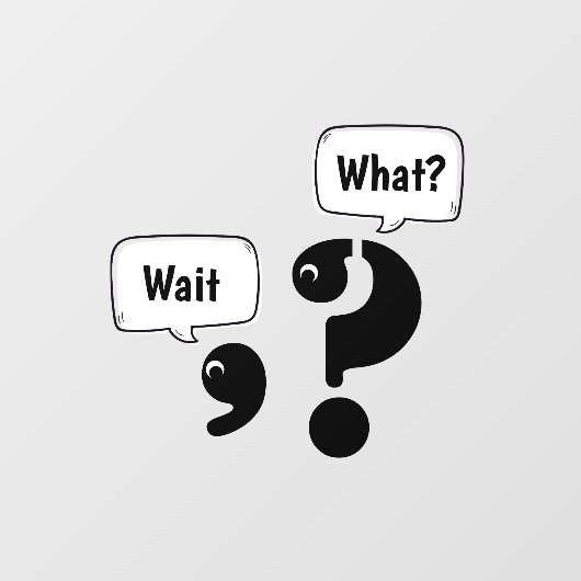 Vragen Mark en Comma Wait What? Raamsticker (Vel)