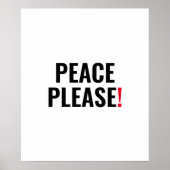 Vrede alsjeblieft witte zwarte rode tekst anti-oor poster (Voorkant)