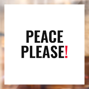 Vrede alsjeblieft witte zwarte rode tekst anti-oor raamsticker