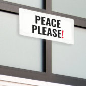 Vrede alsjeblieft witte zwarte rode tekst anti-oor spandoek (Buitenkant Gebouw)