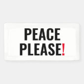 Vrede alsjeblieft witte zwarte rode tekst anti-oor spandoek (Horizontaal)