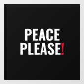 Vrede alsjeblieft zwart-wit rode tekst anti-oorlog raamsticker (Vel)