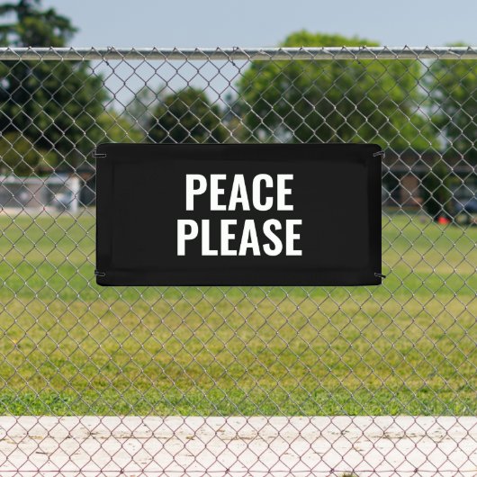 Vrede alsjeblieft zwart-wit tekst anti-oorlog prot spandoek (Insitu)