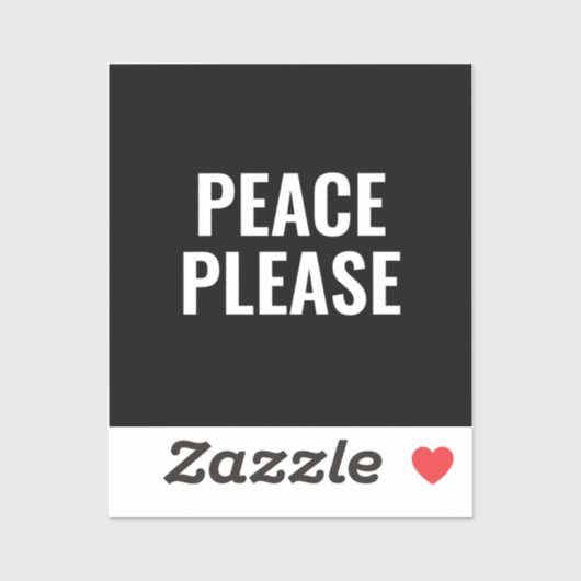 Vrede alsjeblieft zwart-wit tekst anti-oorlog prot sticker (Vel)