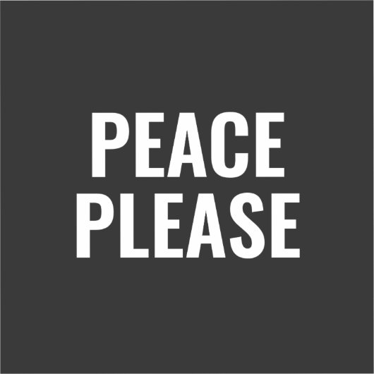 Vrede alsjeblieft zwart-wit tekst anti-oorlog prot sticker (Voorkant)