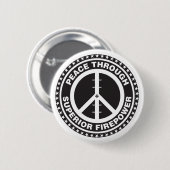 Vrede dankzij superieure vuurkracht ronde button 5,7 cm (Voorkant /achterkant)