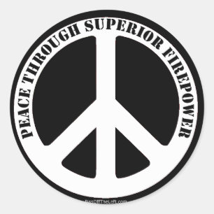 Vrede dankzij superieure vuurkracht ronde sticker