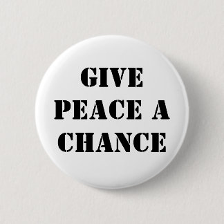 Vrede een kans geven ronde button 5,7 cm