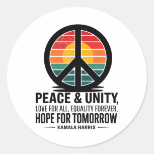 Vrede Eenheid Liefde voor Alle Gelijkheid Voor Eeu Ronde Sticker