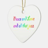 Vrede en liefde en al dat jazz Heart Ornament (Links)