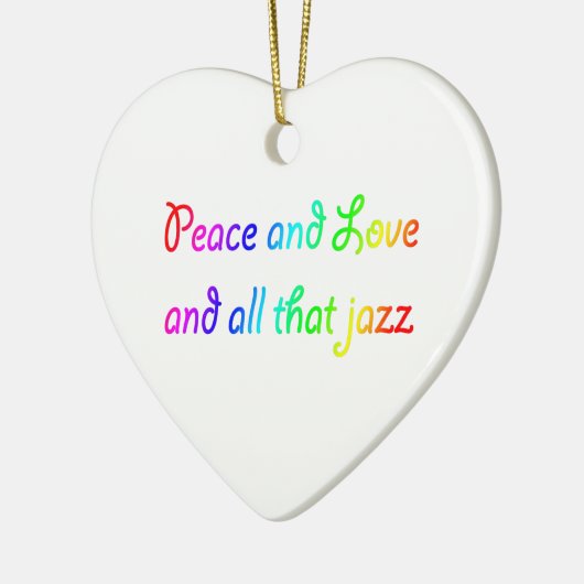 Vrede en liefde en al dat jazz Heart Ornament (Links)