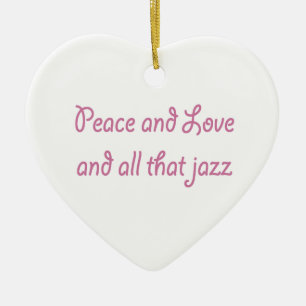 Vrede en liefde en al dat Jazz Heart Ornament
