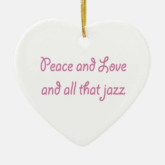 Vrede en liefde en al dat Jazz Heart Ornament (Voorkant)