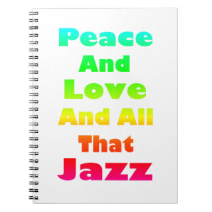 Vrede en liefde en al die Jazz Notitieboek