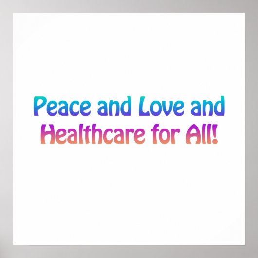Vrede en liefde en gezondheidszorg voor iedereen poster (Voorkant)