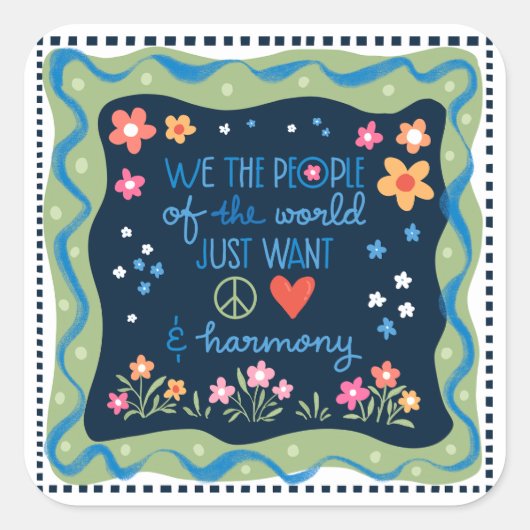 Vrede en liefde voor de wereld vierkante sticker (Voorkant)