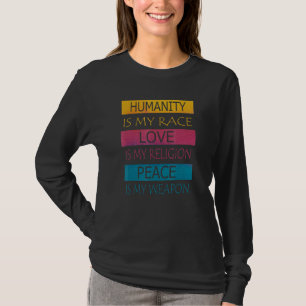 Vrede en liefdevol ontwerp voor gelijkheid t-shirt