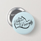 Vrede gelooft in vrede ronde button 5,7 cm (Voorkant /achterkant)