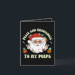 Vrede Grooviness Mijn Peeps Hippie Kerstmis Kaart<br><div class="desc">Wens je familie en vrienden wat liefde,  vreugde,  rust en grootheid dit vakantieseizoen met dit leuke hippie kerstman gevouwen wenskaart.</div>