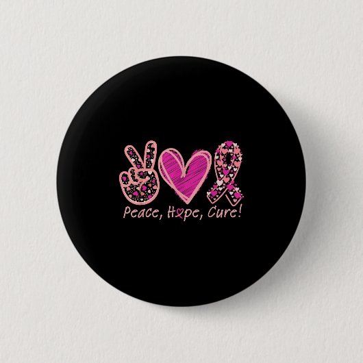 Vrede Hoop Cure Borstkanker Bewustwording Overleve Ronde Button 5,7 Cm (Voorkant)