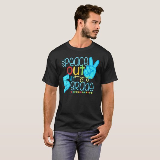 Vrede in de vijfde klas van het schooljaar t-shirt (Voorkant volledig)