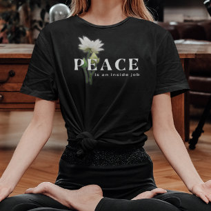 Vrede Is Een Innerlijke Kwestie Inspiratie T-shirt