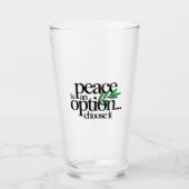 Vrede is een keuze glas (Voorkant)
