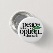 Vrede is een keuze ronde button 3,2 cm (Voorkant /achterkant)