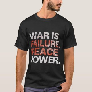 Vrede Is Kracht – Anti Wereldoorlog Typography T-s T-shirt