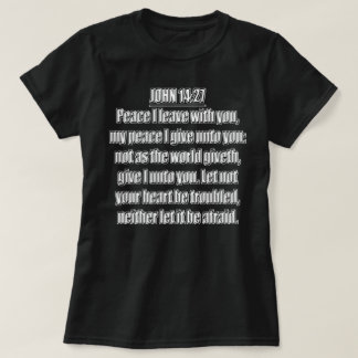 Vrede laat Ik bij U Johannes 14 27 Statenvertaling T-shirt