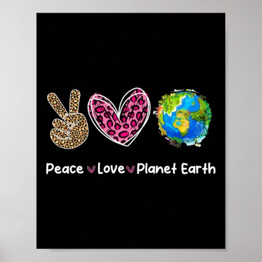 Vrede Liefde Aarde Dag Red onze planeet Milieu P Poster (Voorkant)