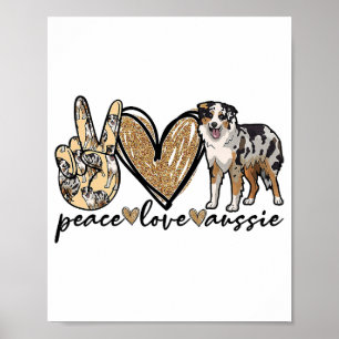 Vrede, Liefde, Aussie, Australische Herdershond, H Poster