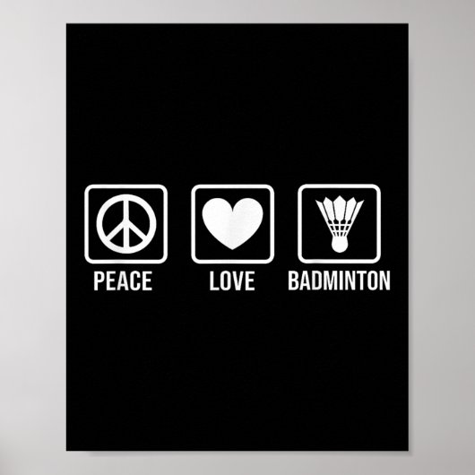 Vrede Liefde Badminton Badminton Speler Shuttle Sp Poster (Voorkant)
