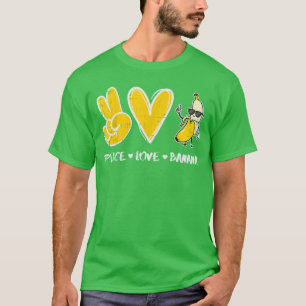 Vrede Liefde Banaan Grappig Fruit Eten Vegan Vrouw T-shirt