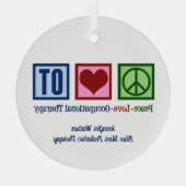 Vrede Liefde Beroepstherapie Aangepaste Kerstmis Glas Ornament (Achterkant)