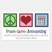 Vrede Liefde Boekhouding Kantoor Custom Accountant Rechthoekige Sticker (Voorkant)