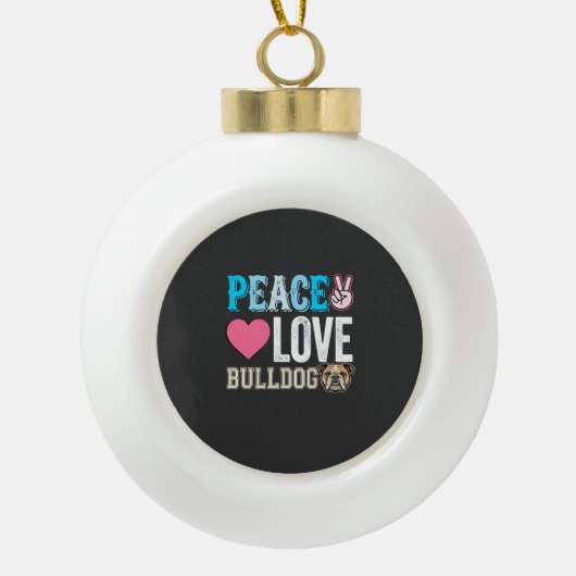 Vrede Liefde Bulldog Vector Keramische Bal Ornament (Voorkant)