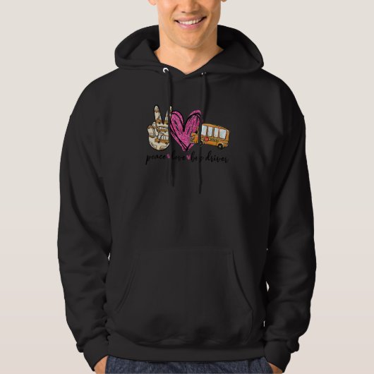 Vrede Liefde Buschauffeur Schoolbus Busbestuurder Hoodie (Voorkant)